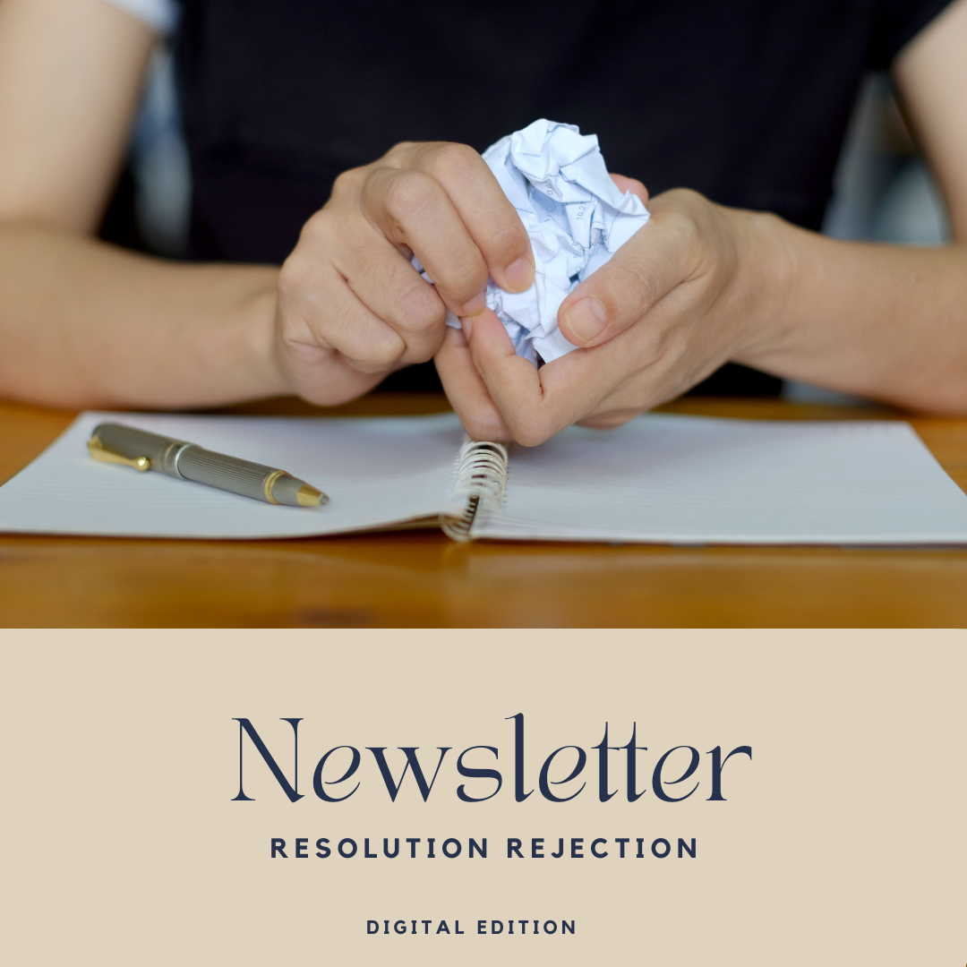 Resolution Rejection — Digital Edition