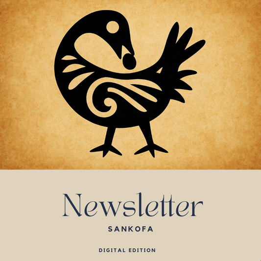 Sankofa — Digital Edition