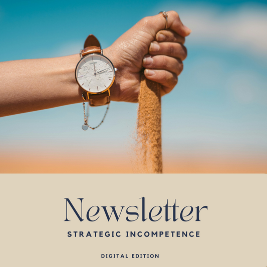 Strategic Incompetence — Digital Edition
