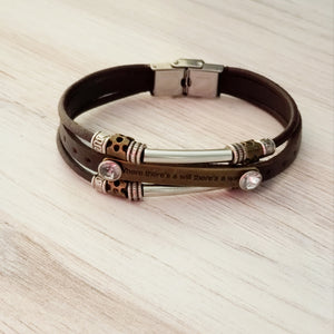 Leather Bracelet - Where there's a will there's a way